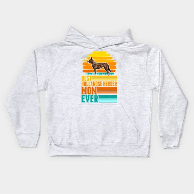 Best Hollandse Herder Mom Ever Herdershond Kids Hoodie by favoriteshirt